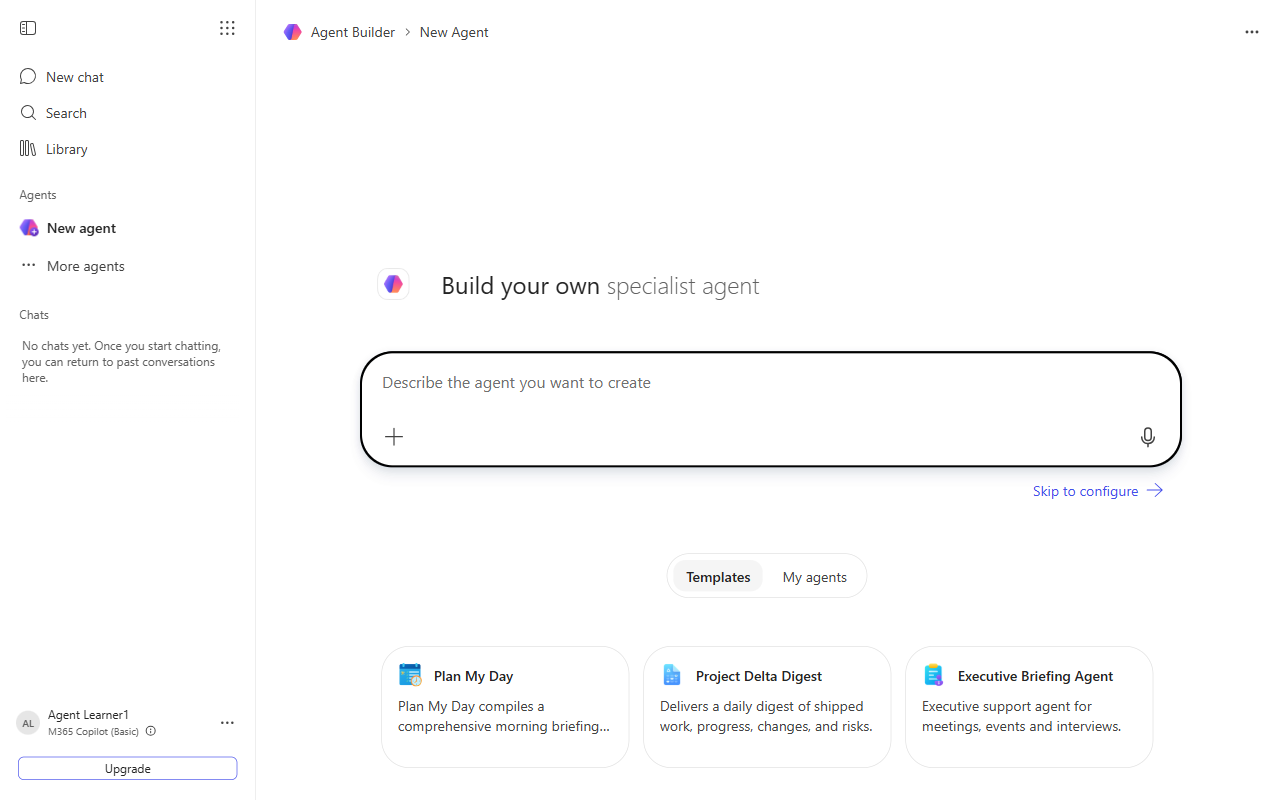 Agent Builder start screen with "Build your own specialist agent" and a description box